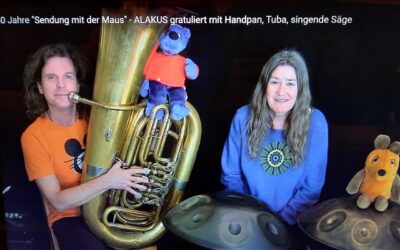 50 Jahre „Die Sendung mit der Maus“ Alakus gratuliert mit Handpan, Tuba, singender Säge