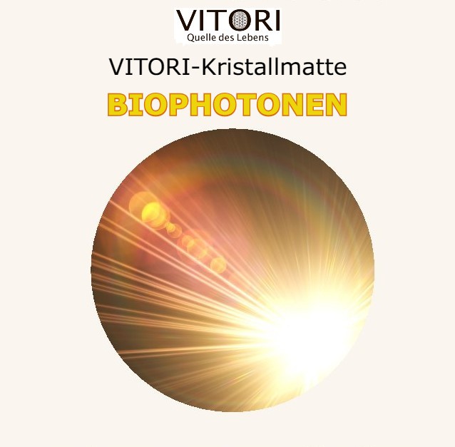 Vitori-Kristallmatte: Biophotonen